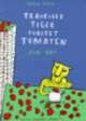 Cover: Trauriger Tiger toastet Tomaten