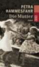 Cover: Die Mutter Cover: Die Mutter