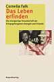 Cover: Das Leben erfinden