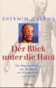 Cover: Der Blick unter die Haut Cover: Der Blick unter die Haut