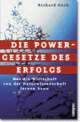 Cover: Die Powergesetze des Erfolgs Cover: Die Powergesetze des Erfolgs