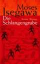 Cover: Die Schlangengrube
