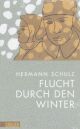 Cover: Flucht durch den Winter Cover: Flucht durch den Winter