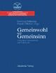 Cover: Gemeinwohl und Gemeinsinn Cover: Gemeinwohl und Gemeinsinn