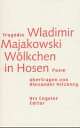 Cover: Trag�die Wladimir Majakowski. W�lkchen in Hosen