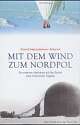 Cover: Mit dem Wind zum Nordpol