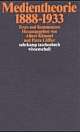 Cover: Medientheorie 1888 - 1933