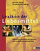 Cover: Lexikon der Liebesmittel