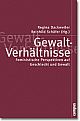 Cover: Gewalt-Verhältnisse