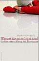 Cover: Warum sie so seltsam sind