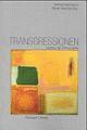 Cover: Transgressionen Cover: Transgressionen