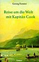 Cover: Reise um die Welt mit Kapitän Cook Cover: Reise um die Welt mit Kapitän Cook