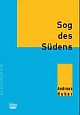 Cover: Sog des Südens Cover: Sog des Südens