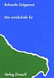 Cover: Das windschiefe Tor