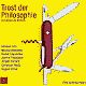 Cover: Trost der Philosophie Cover: Trost der Philosophie