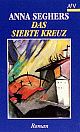 Cover: Das siebte Kreuz Cover: Das siebte Kreuz