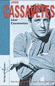 Cover: Cassavetes über Cassavetes Cover: Cassavetes über Cassavetes