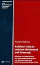 Cover: Kollektive Akteure zwischen Wettbewerb und Steuerung