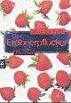 Cover: Der Erdbeerpflücker