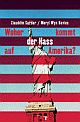 Cover: Woher kommt der Hass auf Amerika?