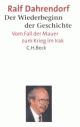 Cover: Der Wiederbeginn der Geschichte Cover: Der Wiederbeginn der Geschichte