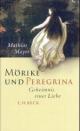 Cover: Mörike und Peregrina