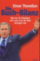 Cover: Die Bush-Bilanz