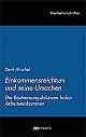 Cover: Einkommensreichtum und seine Ursachen Cover: Einkommensreichtum und seine Ursachen