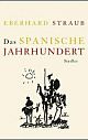 Cover: Das spanische Jahrhundert