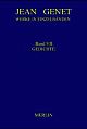 Cover: Jean Genet: Werke in Einzelbänden, Band VII: Gedichte