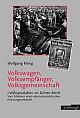 Cover: Volkswagen, Volksempf�nger, Volksgemeinschaft