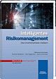 Cover: Intelligentes Risikomanagement