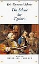 Cover: Die Schule der Egoisten