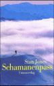 Cover: Schamanenpass Cover: Schamanenpass