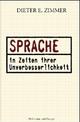 Cover: Sprache in Zeiten ihrer Unverbesserlichkeit