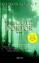 Cover: Der gute Doktor