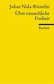 Cover: Über menschliche Freiheit Cover: Über menschliche Freiheit
