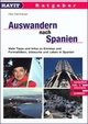 Cover: Auswandern nach Spanien Cover: Auswandern nach Spanien