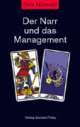 Cover: Der Narr und das Management