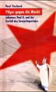 Cover: Pilger gegen die Macht Cover: Pilger gegen die Macht