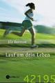 Cover: Lauf um Dein Leben Cover: Lauf um Dein Leben