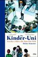 Cover: Die Kinder-Uni Cover: Die Kinder-Uni