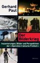 Cover: Der Bilderkrieg Cover: Der Bilderkrieg