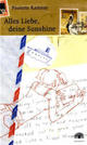 Cover: Alles Liebe, deine Sunshine Cover: Alles Liebe, deine Sunshine