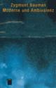 Cover: Moderne und Ambivalenz Cover: Moderne und Ambivalenz
