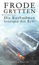Cover: Die Raubmöwen besorgen den Rest