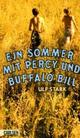 Cover: Ein Sommer mit Percy und Buffalo Bill Cover: Ein Sommer mit Percy und Buffalo Bill