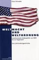 Cover: Weltmacht und Weltordnung Cover: Weltmacht und Weltordnung