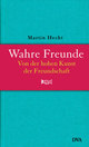 Cover: Wahre Freunde Cover: Wahre Freunde