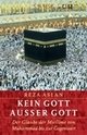 Cover: Kein Gott außer Gott Cover: Kein Gott außer Gott